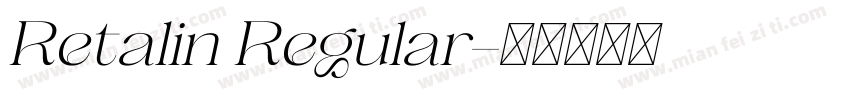 Retalin Regular字体转换